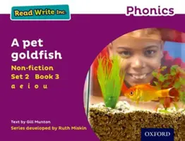 Read Write Inc. Phonics: Nem-fikciós 3 A Pet Goldfish (Egy aranyhal) - Read Write Inc. Phonics: Purple Set 2 Non-fiction 3 A Pet Goldfish