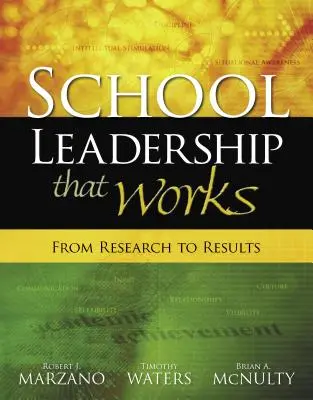 Működő iskolavezetés: A kutatástól az eredményekig - School Leadership That Works: From Research to Results