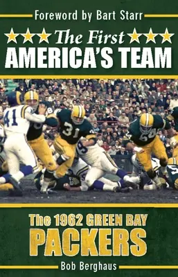 Az első Amerika csapata: Az 1962-es Green Bay Packers - The First America's Team: The 1962 Green Bay Packers