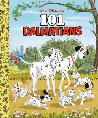 Walt Disney's 101 dalmata kis aranykönyv (Disney 101 dalmata) - Walt Disney's 101 Dalmatians Little Golden Board Book (Disney 101 Dalmatians)