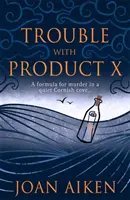 Problémák az X termékkel - Trouble With Product X