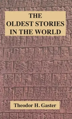 A világ legrégebbi történetei - Oldest Stories in the World