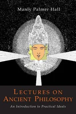 Előadások az ősi filozófiáról - Lectures on Ancient Philosophy