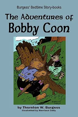 Bobby Coon kalandjai - The Adventures of Bobby Coon