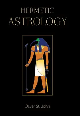 Hermetikus asztrológia - Hermetic Astrology