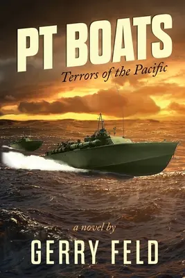 PT Boat; A Csendes-óceán borzalmai - PT Boat; Terrors of the Pacific