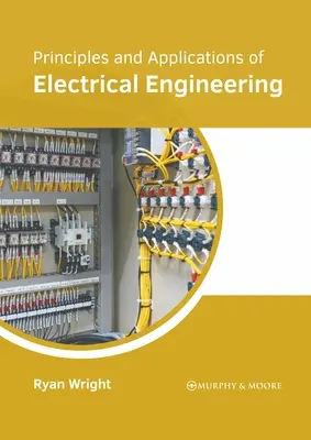 Principles and Applications of Electrical Engineering (Az elektrotechnika alapelvei és alkalmazásai) - Principles and Applications of Electrical Engineering