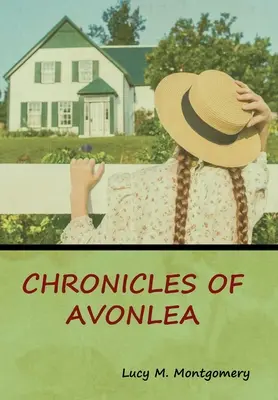 Avonlea krónikái - Chronicles of Avonlea