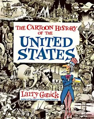 Az Egyesült Államok karikatúratörténete - Cartoon History of the United States