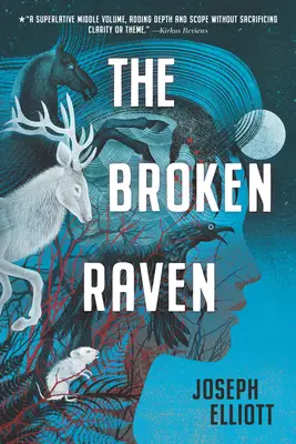 Az összetört holló (Shadow Skye, második könyv) - The Broken Raven (Shadow Skye, Book Two)