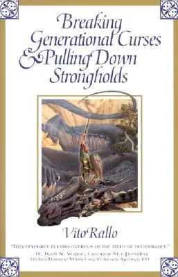 Generációs átkok megtörése és erődök lerombolása - Breaking Generational Curses & Pulling Down Strongholds