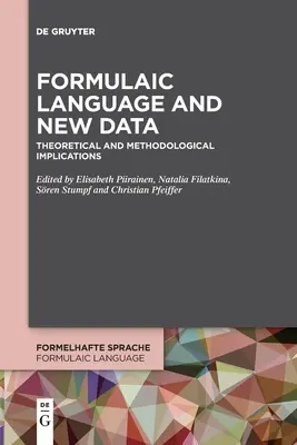 Formulanyelv és új adatok - Formulaic Language and New Data