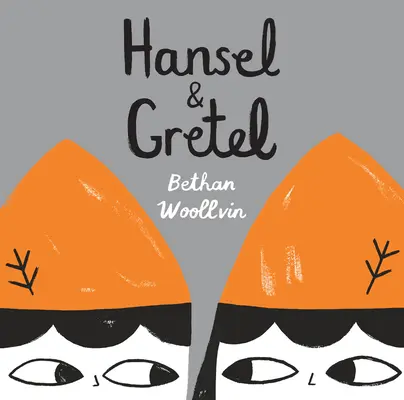 Jancsi és Juliska - Hansel & Gretel