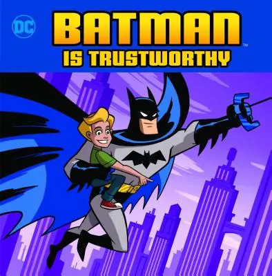 Batman megbízható - Batman Is Trustworthy