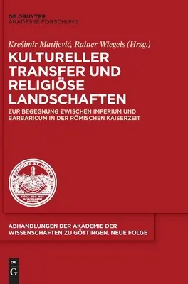 Kultureller Transfer und religise Landschaften