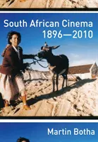 Dél-afrikai film 1896-2010 - South African Cinema 1896-2010