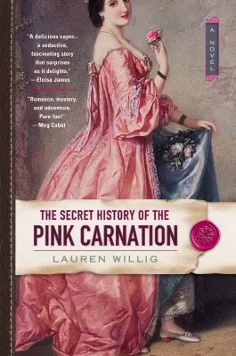 A rózsaszín szegfű titkos története - The Secret History of the Pink Carnation