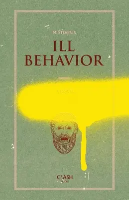 Ill Behavior