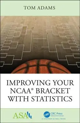 Az NCAA(R)-csoportod javítása statisztikákkal - Improving Your NCAA(R) Bracket with Statistics