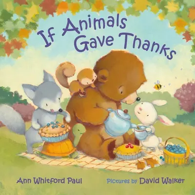 Ha az állatok hálát adnak - If Animals Gave Thanks