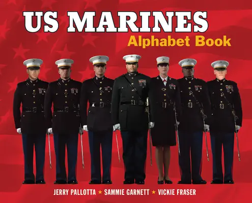 Amerikai tengerészgyalogosok ábécéskönyv - US Marines Alphabet Book