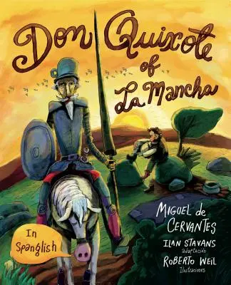 La Mancha-i Don Quijote: (spanyolul) - Don Quixote of La Mancha: (In Spanglish)