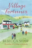 Falu szerencséje - Village Fortunes