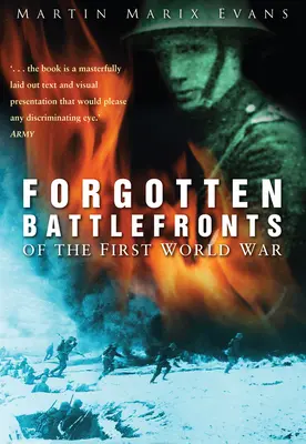 Az első világháború elfeledett csataterei - Forgotten Battlefronts of the First World War