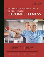 Complete Resource Guide for People with Chronic Illness, 2019/20: Print Purchase Includes 2 Years Free Online Access (nyomtatott formában) - Complete Resource Guide for People with Chronic Illness, 2019/20: Print Purchase Includes 2 Years Free Online Access