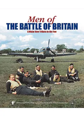 Az angliai csata emberei: A Few of the Few - A Biographical Directory of the Few - Men of the Battle of Britain: A Biographical Directory of the Few