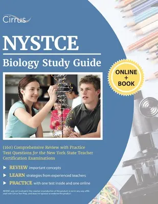 NYSTCE Biology (160) Study Guide: Átfogó áttekintés gyakorlati tesztkérdésekkel a New York Állami Tanárképesítő Vizsgákhoz - NYSTCE Biology (160) Study Guide: Comprehensive Review with Practice Test Questions for the New York State Teacher Certification Examinations