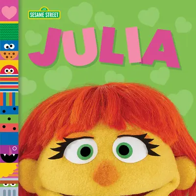 Julia (Szezám utca barátai) - Julia (Sesame Street Friends)