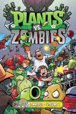 Plants vs. Zombies Zomnibusz 1. kötet - Plants vs. Zombies Zomnibus Volume 1