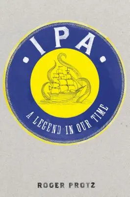 IPA: Egy legenda napjainkban - IPA: A Legend in Our Time