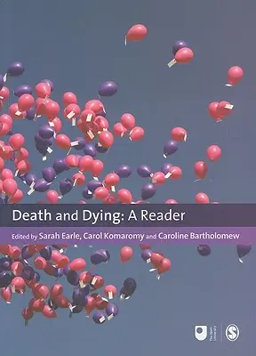 Smrt a umírání: A Reader - Death and Dying: A Reader