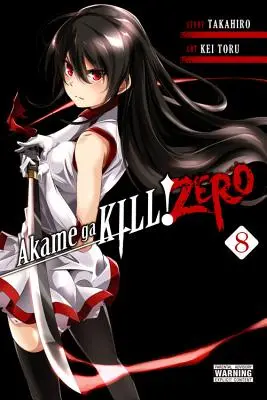 Akame Ga Kill! Zero, 8. kötet - Akame Ga Kill! Zero, Vol. 8