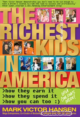 Amerika leggazdagabb gyerekei - The Richest Kids In America