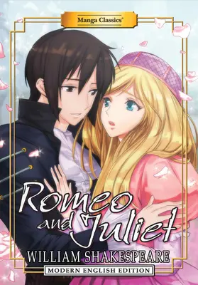 Manga klasszikusok: Júlia (Modern English Edition) - Manga Classics: Romeo and Juliet (Modern English Edition)