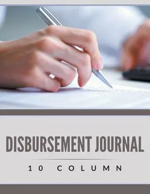 Kifizetési napló - 10 oszlop - Disbursement Journal - 10 Column