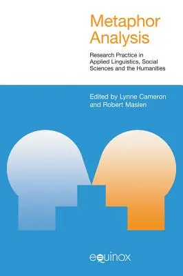 Metaforaelemzés: Kutatási gyakorlat az alkalmazott nyelvészetben, a társadalomtudományokban és a bölcsészettudományokban - Metaphor Analysis: Research Practice in Applied Linguistics, Social Sciences and the Humanities