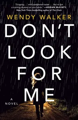 Don't Look for Me