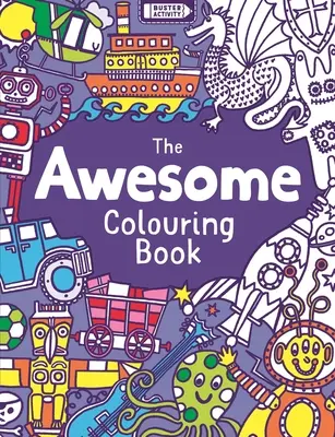 A félelmetes kifestőkönyv - The Awesome Colouring Book