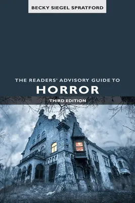 Az olvasói tanácsadó kalauz a horrorhoz - The Readers' Advisory Guide to Horror