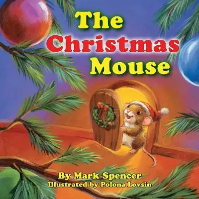 A karácsonyi egér - The Christmas Mouse