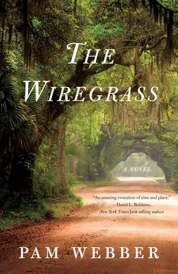 A Wiregrass - The Wiregrass