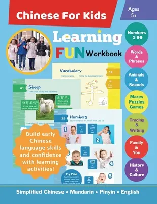 Chinese For Kids Learning Fun Workbook: Egyszerűsített kínai mandarin Pinyin angol kétnyelvű Mandarin 5+ éveseknek - Chinese For Kids Learning Fun Workbook: Simplified Chinese Mandarin Pinyin English Bilingual Ages 5+