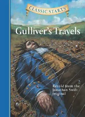 Classic Starts(r) Gulliver utazásai - Classic Starts(r) Gulliver's Travels