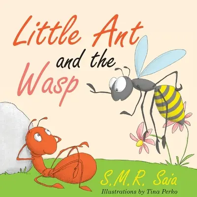 A kis hangya és a darázs - Little Ant and the Wasp