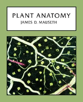 Növényi anatómia - Plant Anatomy