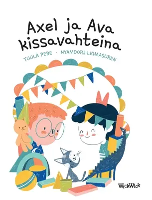 Axel ja Ava kissavahteina: Finn kiadás: Axel and Ava as Cat Sitters - Axel ja Ava kissavahteina: Finnish Edition of Axel and Ava as Cat Sitters